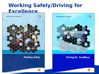 Driving for Excellence Presentation materials.ppt