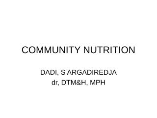 6d. COMMUNITY NUTRITION.ppt