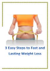 3 Easy Steps to Fast and Lasting Weight Loss.pdf