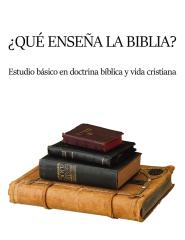 ¿QUÉ ENSEÑA LA BIBLIA.pdf