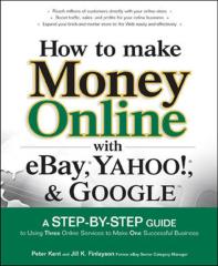 5[1]. How to Make Money Online with eBay, Yahoo!, and Google.pdf