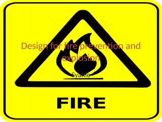 2011 design for fire prevention and explotion.pptx