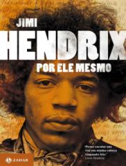 Jimi Hendrix Por Ele Mesmo - Jimi Hendrix.pdf